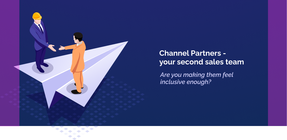 channel-partners-your-second-sales-team-are-you-making-them-feel